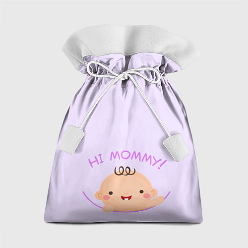 Подарочный мешок Hi mommy! / 3D-принт – фото 1
