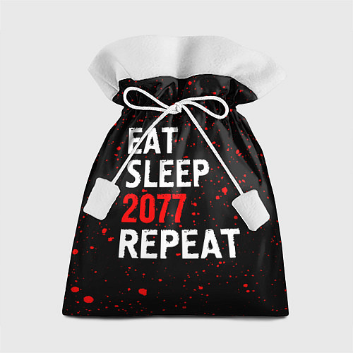 Подарочный мешок Eat Sleep 2077 Repeat Краска / 3D-принт – фото 1