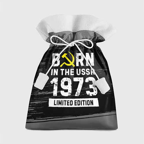 Подарочный мешок Born In The USSR 1973 year Limited Edition / 3D-принт – фото 1