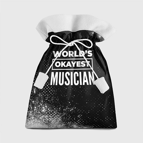 Подарочный мешок Worlds okayest musician - dark / 3D-принт – фото 1