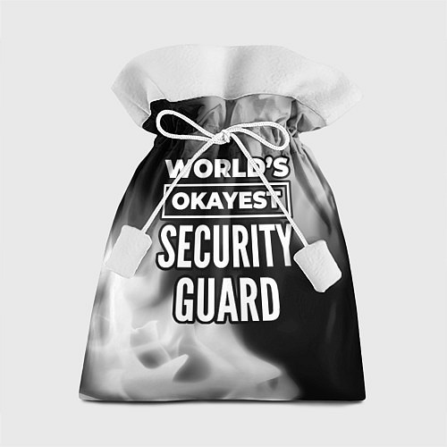 Подарочный мешок Worlds okayest security guard - dark / 3D-принт – фото 1
