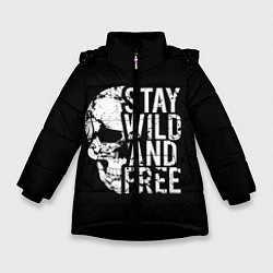 Куртка зимняя для девочки Stay wild and free, цвет: 3D-черный
