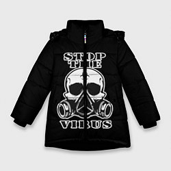 Куртка зимняя для девочки Stop The Virus, цвет: 3D-черный