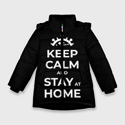 Куртка зимняя для девочки Keep calm and stay at home, цвет: 3D-черный