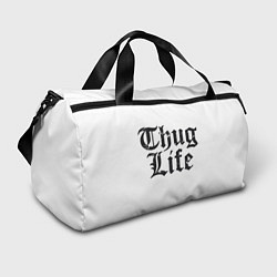 Сумки спортивные Thug Life, цвет: 3D-принт