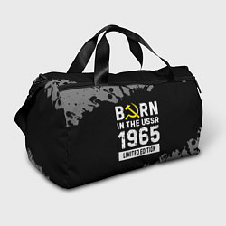 Спортивная сумка Born In The USSR 1965 year Limited Edition