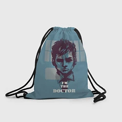 Рюкзак-мешок I'm the doctor, цвет: 3D-принт