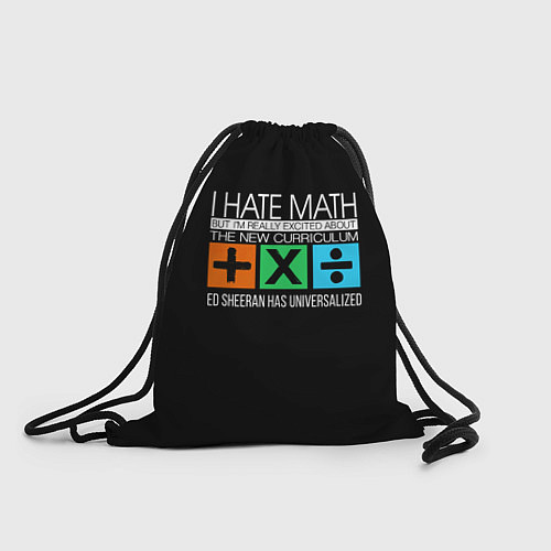 Мешок для обуви Ed Sheeran: I hate math / 3D-принт – фото 1