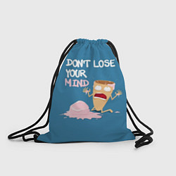 Рюкзак-мешок Не сходи с ума!, цвет: 3D-принт