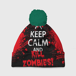 Шапка с помпоном Keep Calm & Kill Zombies, цвет: 3D-зеленый