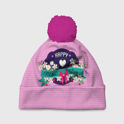 Шапка c помпоном Happy Mothers Day - эмблема