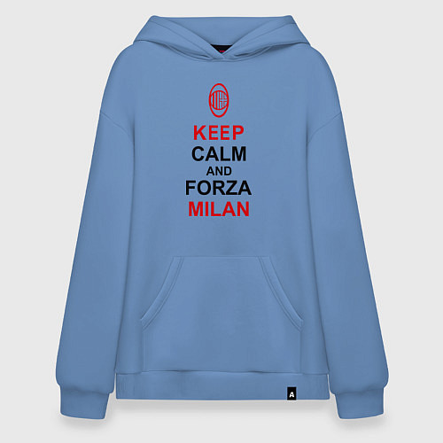 Худи оверсайз Keep Calm & Forza Milan / Мягкое небо – фото 1