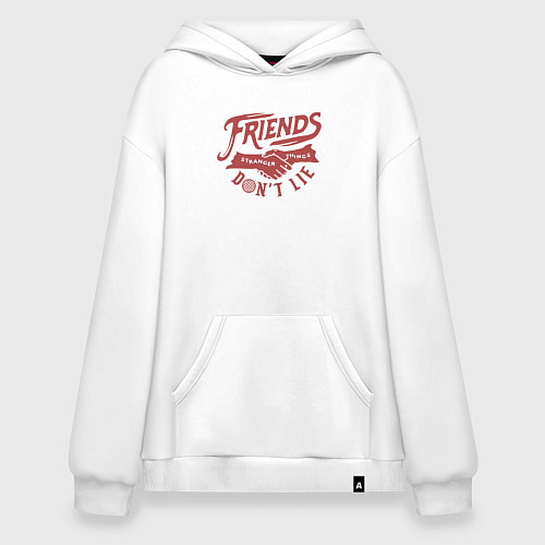 Худи оверсайз ДРУЗЬЯ НЕ ЛГУТ FRIENDS DONT LIE ST / Белый – фото 1