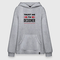 Худи оверсайз Trust me - Im designer