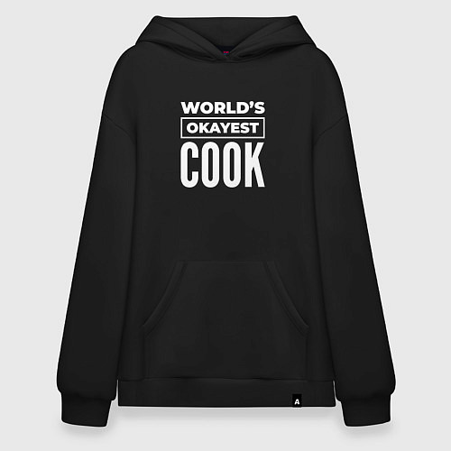 Худи оверсайз Worlds okayest cook / Черный – фото 1