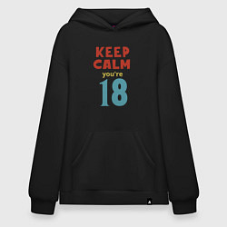 Толстовка-худи оверсайз Расслабься тебе 18 лет, цвет: черный