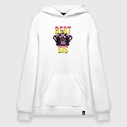 Худи оверсайз Best sis / Белый – фото 1