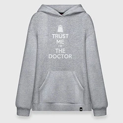 Худи оверсайз Trust me Im the doctor