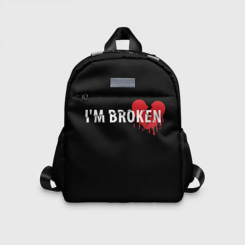 Детский рюкзак Im broken с разбитым сердцем / 3D-принт – фото 1