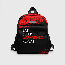 Детский рюкзак Eat Sleep Warhammer Repeat - Спрей