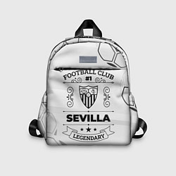 Детский рюкзак Sevilla Football Club Number 1 Legendary, цвет: 3D-принт