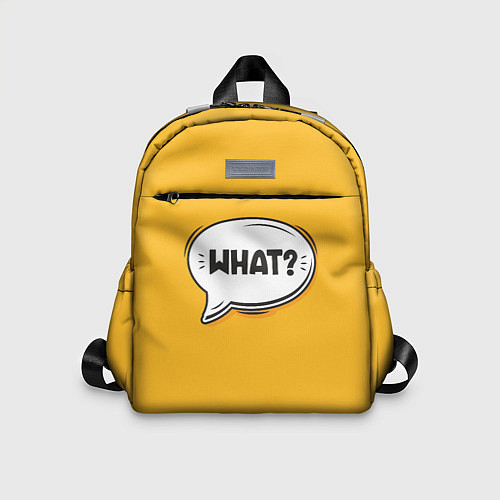 Детский рюкзак Надпись - What / 3D-принт – фото 1