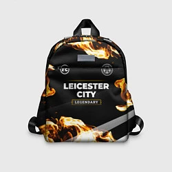 Детский рюкзак Leicester City legendary sport fire, цвет: 3D-принт