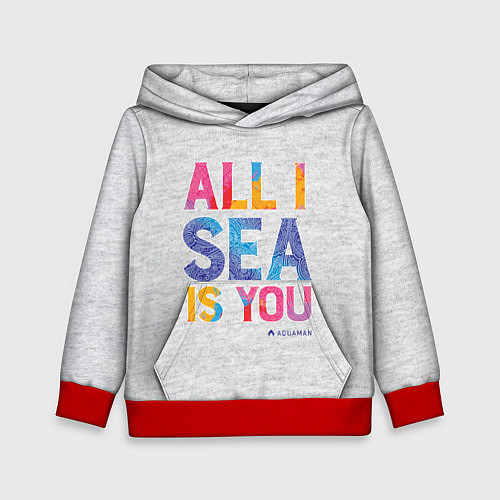 Детская толстовка ALL I SEA IS YOU / 3D-Красный – фото 1