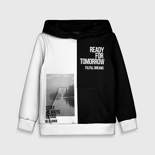 Детская толстовка Чёрно белый Stay always close be a guide мечты / 3D-Белый – фото 1