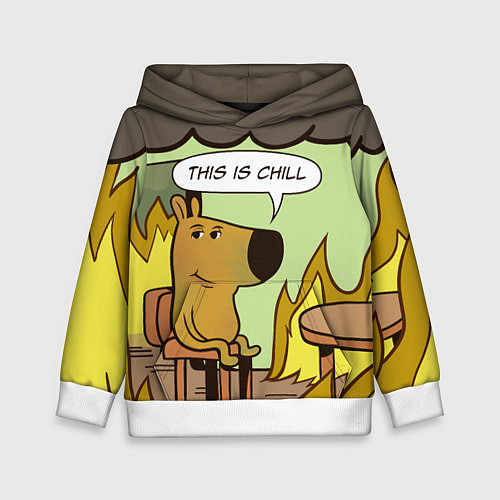 Детская толстовка This is chill - this is fine мем / 3D-Белый – фото 1