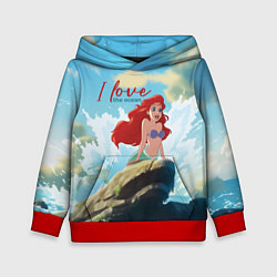 Детская толстовка Ariel I love the ocean - русалка - beautiful big p
