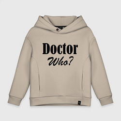 Детское худи оверсайз Doctor Who?