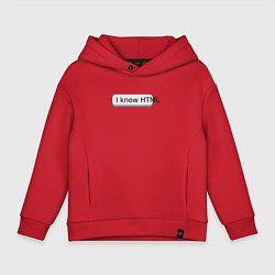 Толстовка оверсайз детская Я знаю HTML, цвет: красный