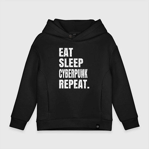 Детское худи оверсайз EAT SLEEP CYBERPUNK REPEAT / Черный – фото 1