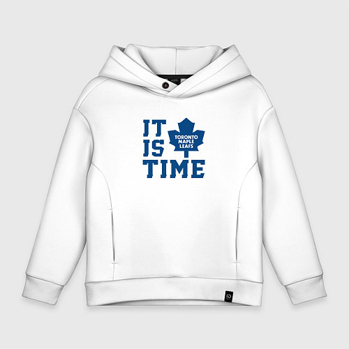 Детское худи оверсайз It is Toronto Maple Leafs Time, Торонто Мейпл Лифс / Белый – фото 1