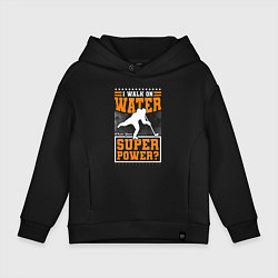 Толстовка оверсайз детская Я хожу по воде а какая у тебя суперсила - хоккей, цвет: черный
