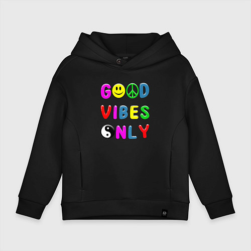 Детское худи оверсайз Good vibes only / Черный – фото 1