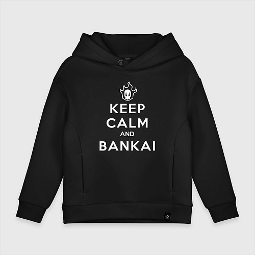 Детское худи оверсайз Keep calm and bankai - Bleach / Черный – фото 1