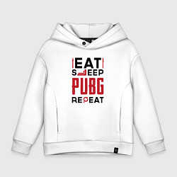 Детское худи оверсайз Надпись: eat sleep PUBG repeat