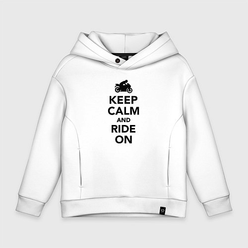Детское худи оверсайз Keep calm and ride on / Белый – фото 1