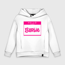 Детское худи оверсайз Hello my name is Barbie