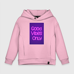 Детское худи оверсайз Неоновая надпись good vibes only и кирпичная стена