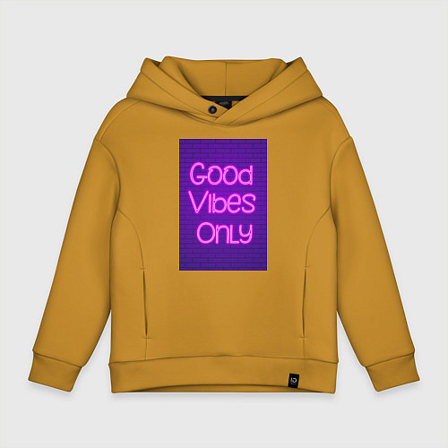 Детское худи оверсайз Неоновая надпись good vibes only и кирпичная стена / Горчичный – фото 1