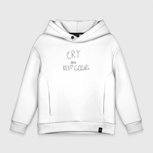 Детское худи оверсайз Cry and keep going / Белый – фото 1