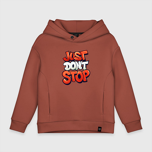Детское худи оверсайз Just dont stop / Кирпичный – фото 1