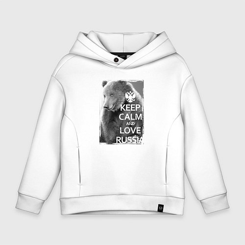 Детское худи оверсайз Сохраняйте спокойствие и любите Россию / Белый – фото 1