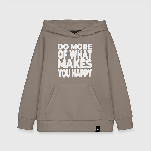 Детская толстовка-худи Надпись Do more of what makes you happy / Утренний латте – фото 1