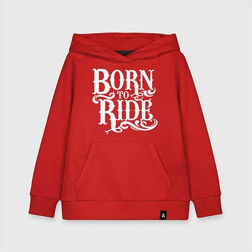 Детская толстовка-худи Born to ride - рожденный ездить / Красный – фото 1
