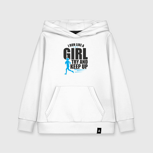 Детская толстовка-худи Я бегаю как девчонка / Белый – фото 1