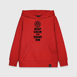 Толстовка детская хлопковая Keep Calm & Drive VW, цвет: красный